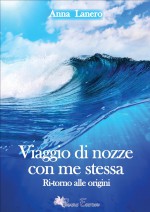 Viaggio di nozze con me stessa 